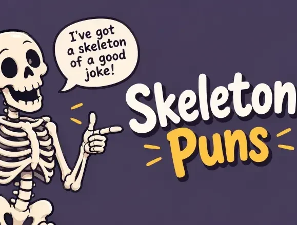 Skeleton Puns